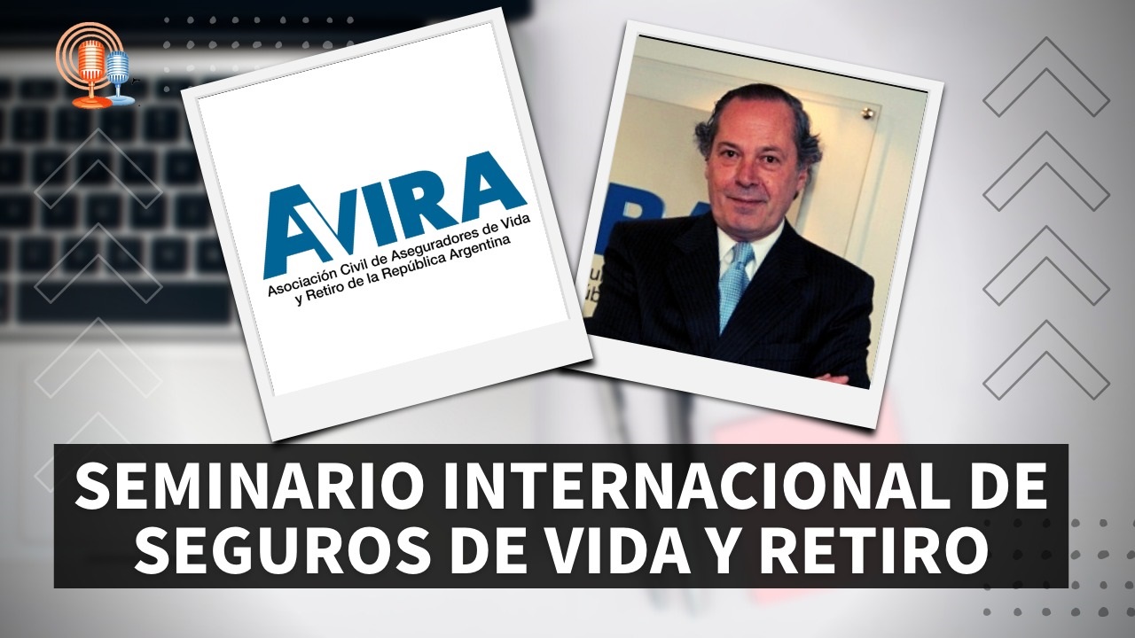 El próximo 1° de septiembre tendrá lugar la 15° edición del Seminario Internacional de Seguros de Vida y Retiro, este año en formato híbrido, y conversamos con Alejandro Massa, Director Ejecutivo de AVIRA (Asociación Civil de Aseguradores de Vida y Retiro de la República Argentina) para conocer qué han preparado para esta edición, las temáticas y principales oradores.