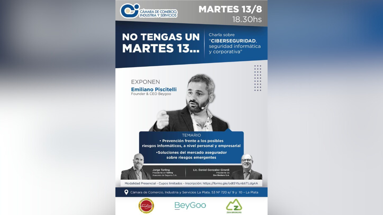 La Cámara invita a la charla sobre ciberseguridad, “Y a mí, ¿quién me va a querer hackear? (privacidad y seguridad digital en lo personal y laboral)”. Fecha: 13/08.