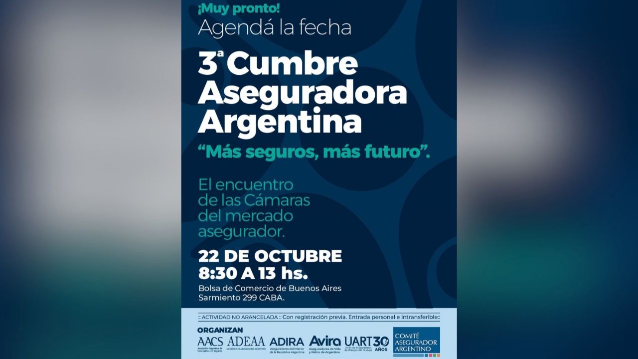 El encuentro de las Cámaras del mercado asegurador. Fecha: 22 de octubre. Lugar: Bolsa de Comercio de Buenos Aires, Sarmiento 299, CABA.