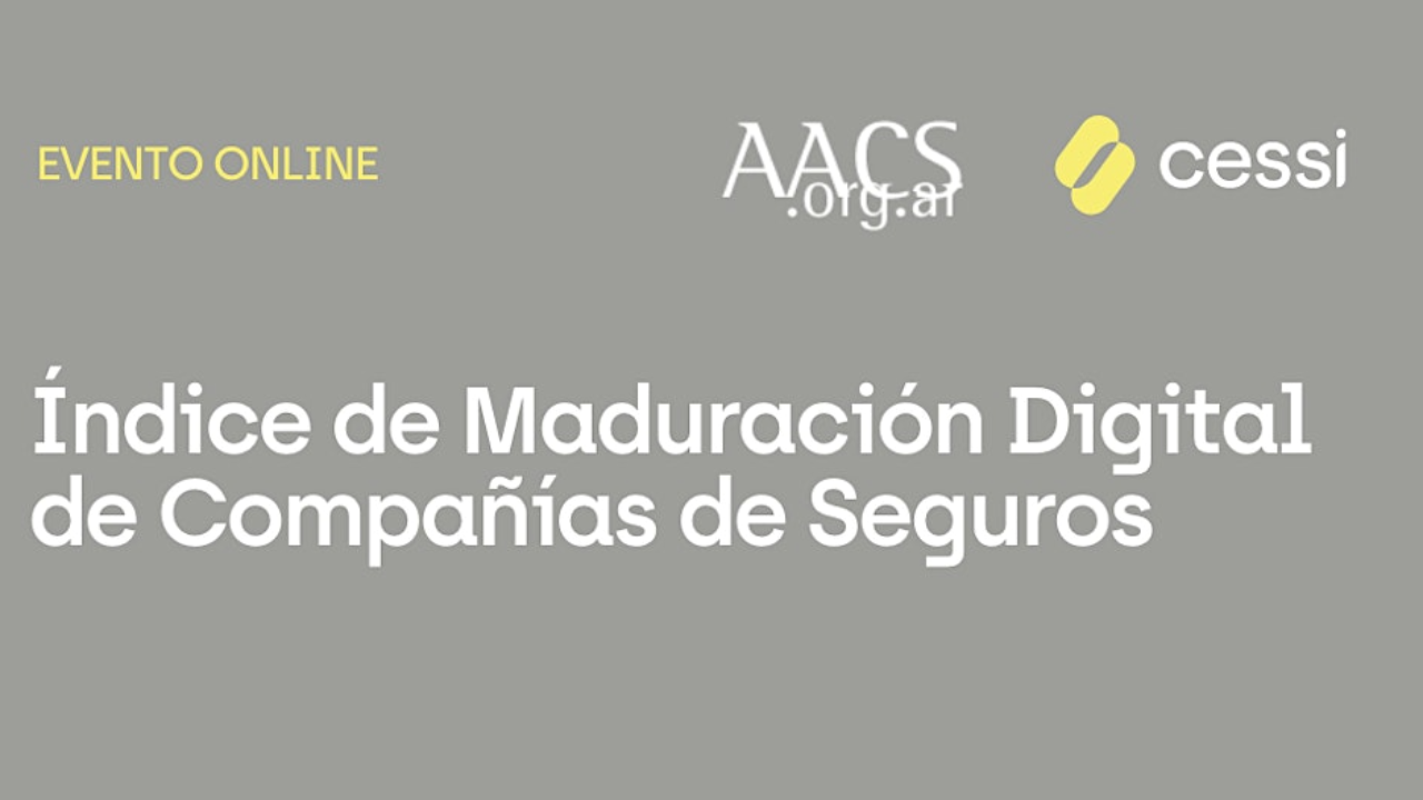 La Asociación y la Cámara Argentina de la Industria del Software (CESSI) presentaron en conjunto la tercera medición del índice de maduración digital del mercado asegurador.