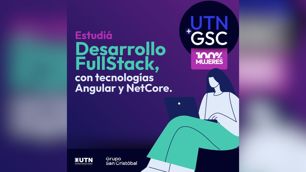 Se trata de la tercera edición de la Formación en Desarrollo FullStack, con tecnologías Angular y NetCore. Es gratuito y 100% online para mujeres en tecnología.