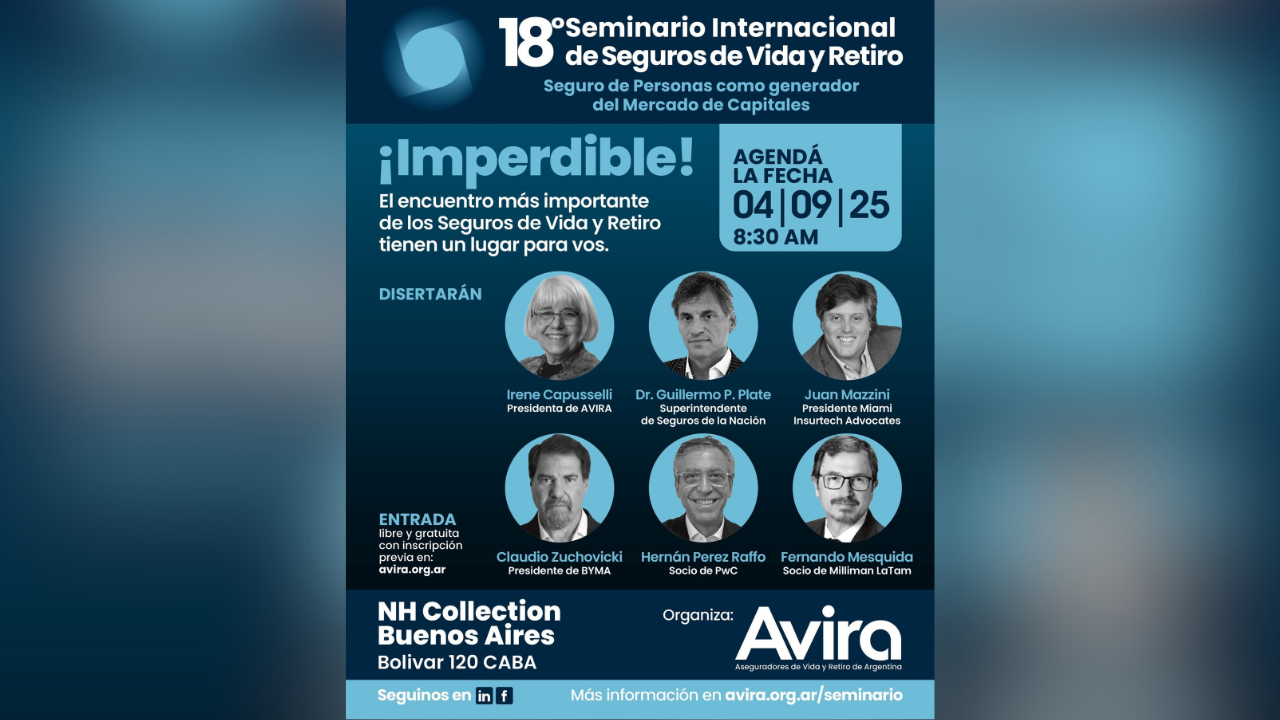 Fecha: Jueves 4 de septiembre de 2025. Lugar: Hotel NH Collection, Bolívar 120, CABA. Lema: "Seguro de Personas como generador de Mercado de Capitales".