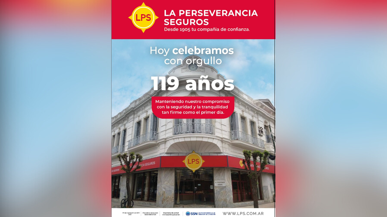 Hoy, La Perseverancia Seguros celebra con orgullo 119 años de historia, manteniendo firme su compromiso con la seguridad y tranquilidad de sus asegurados.