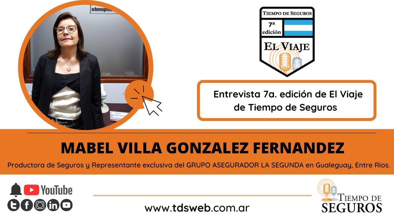 Continuamos entrevistando a colegas en el marco de la 7° edición de "El Viaje de Tiempo de Seguros". En esta ocasión conversamos con Mabel Villa González viuda de Fernández, productora asesora de seguros y organizadora exclusiva del GRUPO ASEGURADOR LA SEGUNDA en la ciudad de Gualeguay (Entre Ríos).